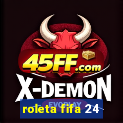 roleta fifa 24